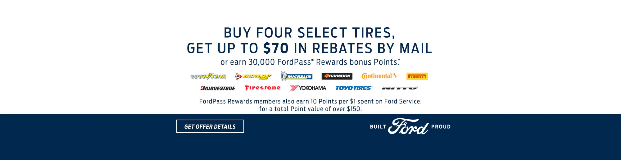 Buy 4 tires get up to $70
